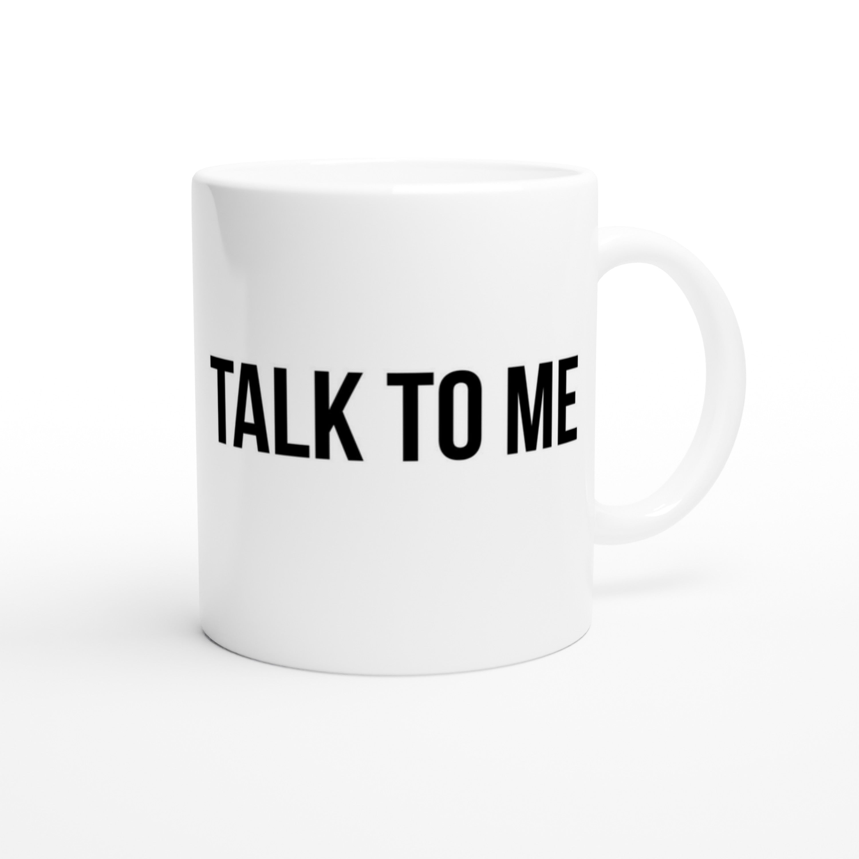 It's okay Talk to me - Let The Mug Talk